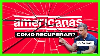 COMO RECUPERAR A AMERICANAS americanas podcast superação [upl. by Given575]