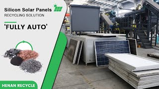 Silicon Solar Panel Recycling Solution  Fully Auto Photovoltaic Recovery Line [upl. by Airalednac]