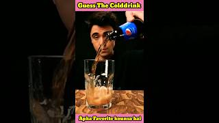 Guess The Colddrink  cocacola coke favouritecolddrinknameguess colddrinknameguess hindi fact [upl. by Timrek]