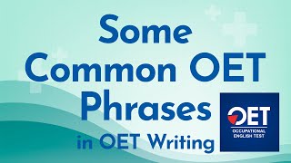 Some Common Phrases in OET Writing  Online OET [upl. by Outlaw]