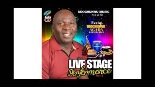 EVANG UDOCHUKWU AGADA LIVE ON STAGE VOL1D LATEST NIGERIA GOSPEL SONG [upl. by Anuaek273]