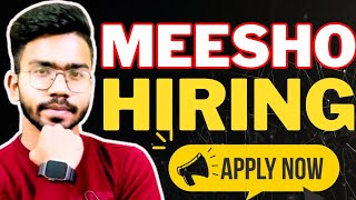 MEESHO Hiring 2024  Off Campus Hiring  APPLY NOW [upl. by Cathy508]