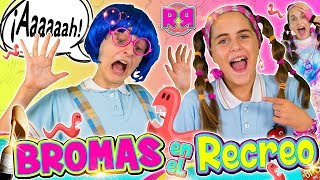 BROMAS en el RECREO 🤣 Bromas DIVERTIDAS y de RISA para hacer a tus AMIGOS de CLASE en el COLEGIO 👅 [upl. by Claudia]