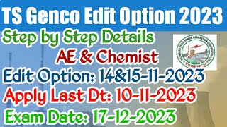 TS GENCO AE Application Edit Option 2023How to Edit TS GENCO Application Edit 2023 AE Chemist [upl. by Ayihsa]