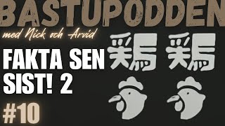 Fakta sen sist 2  Bastupodden 10 [upl. by Nitsir]