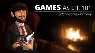 Games as Lit 101  Ludonarrative Harmony [upl. by Aneek]