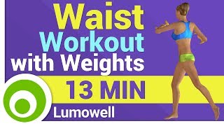 Waist Workout with Weights [upl. by Vonny]