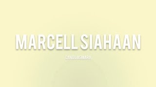 Marcell Candu asmara lirik [upl. by Trillby]