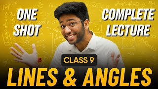 Lines and Angles Class 9 in One Shot 🔥  Class 9 Maths Chapter 6 Complete Lecture  Shobhit Nirwan [upl. by Deirdre312]