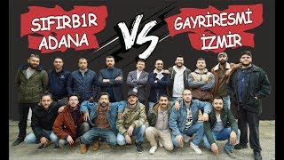 SIFIR B1R ADANA vs GAYRİ RESMİ İZMİR [upl. by Madelon]