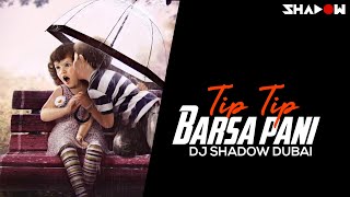 Tip Tip Barsa Pani 2017 Remix  Mohra  DJ Shadow Dubai  Akshay Kumar  Raveena Tandon [upl. by Rosemare718]