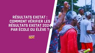 Résultats Exetat  Comment vérifier les Résultats Exetat 2024 par école ou élève [upl. by Mori]