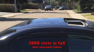 8th gen civic si clear coat paint repair amp vinyl wrap roof [upl. by Yrevi26]