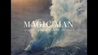 Magic Man  Paris Lyric Video [upl. by Ecirted]