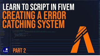 Solve Every Error In FiveM Easy Lua Scripting Part 2 [upl. by Yehudit384]