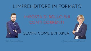 IMPOSTA DI BOLLO SUI CONTO CORRENTI  Scopri come lo puoi EVITARE [upl. by Irah]