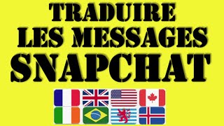 GOOGLE TRADUCTION  traduisez vos messages Snapchat dans une autre langue [upl. by Itteb67]