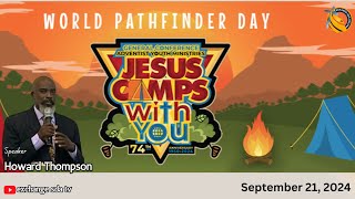 World Pathfinders Day  Bible Class AY  Vespers  Exchange SDA TV  September 21 2024 [upl. by Fiertz]