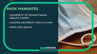 University of Pennsylvania Health Systems mask mandate in effect starting Monday [upl. by Heidi]