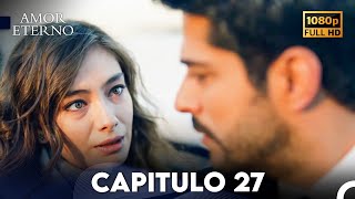 Amor Eterno Capítulo 27 Doblado En Español [upl. by Ahseina]