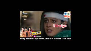 udariya full episode promo video today [upl. by Naelcm]