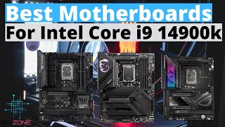 Best Motherboards For Intel Core i9 14900K TOP 3 [upl. by Claus]