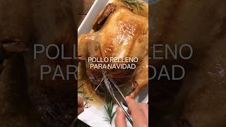 Pollito relleno para Navidad para quienes no quieren pavo 😌🎄 navidad2023 cenanavideña pollo [upl. by Etac]