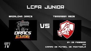 LCFA Jr’24 2a jornadaBadalona Dracs  Terrassa Reds [upl. by Bobbee]