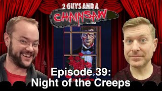 Night of the Creeps 1986  Horror  2 Guys And A Chainsaw  Episode 39 [upl. by Rubens56]