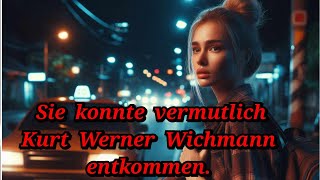 In diesem Video geht es um die Schilderung eines Opfers die vermutlich KurtWerner Wichmann entkam [upl. by Manouch]