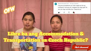 Libre ba ang Accommodation amp Transportation sa Czech Republic OFW  floe and diane channel [upl. by Ahtibat]