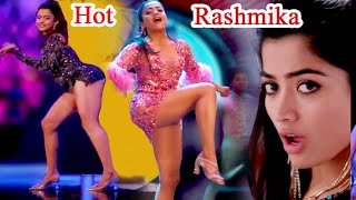 Rashmika Mandana  New Hot Songs Edit  Bollywood amp Tollywood Compiled Video  Part  2 [upl. by Annaiuq]