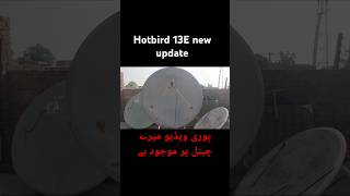 Hotbird 13E new update hotbird 13E new update dishtips ytshorts viral shorts ytshortsvideo [upl. by Dov]