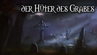 Grusel Hörspiel  der Hüter des Grabes [upl. by Ylagam572]