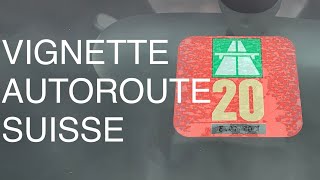 CHANGER VIGNETTE AUTOROUTE SUISSE TUTO 2023 [upl. by Cal]