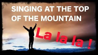 Im singing at the top of a mountain Ep 21 [upl. by Ardnola]