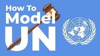 Model UN Everything You Need to Know [upl. by Aihsele267]