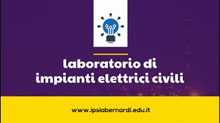 Lezione 01 laboratorio di impianti elettrici civili [upl. by Barnie]