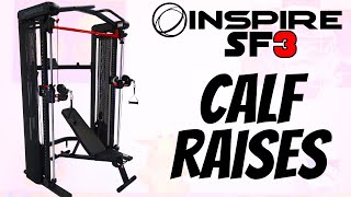 Calf Raising Mastery Using the Inspire SF3 for Stronger Calves [upl. by Jodie388]