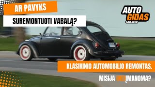 Autogidas Savi ratai  kai su klasikiniu automobiliu patenki į autoįvykį VW Beetle remonto paieška [upl. by Anaiviv]