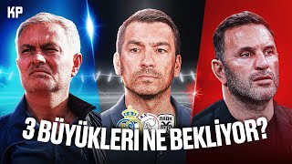 TÜRKLER AVRUPADA Fenerbahçe  Beşiktaş  Galatasaray Maç Önü Değerlendirmesi [upl. by Feldt]