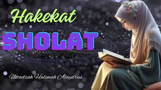 USTADZAH HALIMAH ALAYDRUS  HAKEKAT SHOLAT [upl. by Hwu]