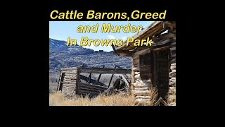 Cattle Barons Greed and Murder in Browns Park [upl. by Greyso]