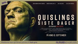 Quislings siste dager  Official trailer  Fredrikstad kino [upl. by Seldon111]