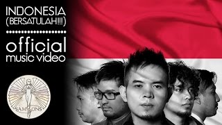 SamSonS  Indonesia Bersatulah  Official Music Video [upl. by Lubbi]