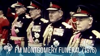 Funeral Of Field Marshal Montgomery aka Monty 1976  British Pathé [upl. by Rebeca]