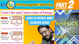 lenz law class 12  electromagnetic induction  chapter 19  class 12 physics  sindh board [upl. by Leahcim]