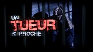 Reportage  Un tueur si proche  Le culte de lhorreur [upl. by Barbe]