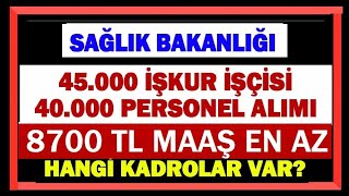 Sağlık Bakanlığının 45 Bin Personel Alımına İlişkin Açıklama [upl. by Shela]