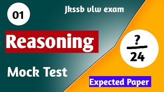 JKSSB VLW Reasoning Mock Test 01 [upl. by Nelak895]